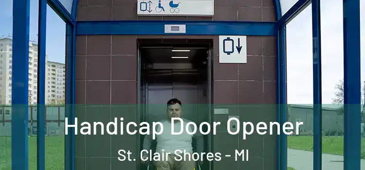 Handicap Door Opener St. Clair Shores - MI